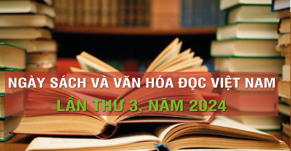 Hưởng ứng Ngày Sách và Văn hoá đọc Việt Nam lần thứba năm 2024
