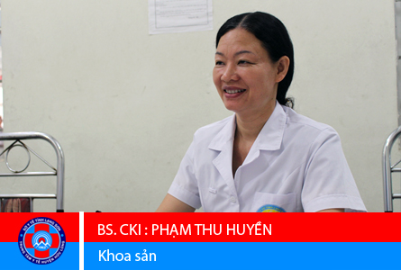 Bác sĩ CKI chuyên ngành Phụ sản: Phạm Thu Huyền